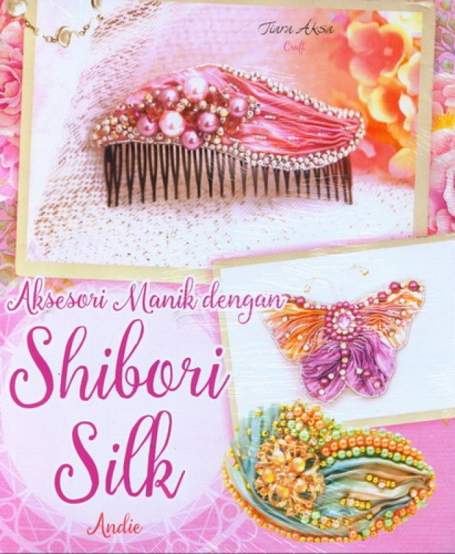 Aksesori Manik dengan Shibori Silk 