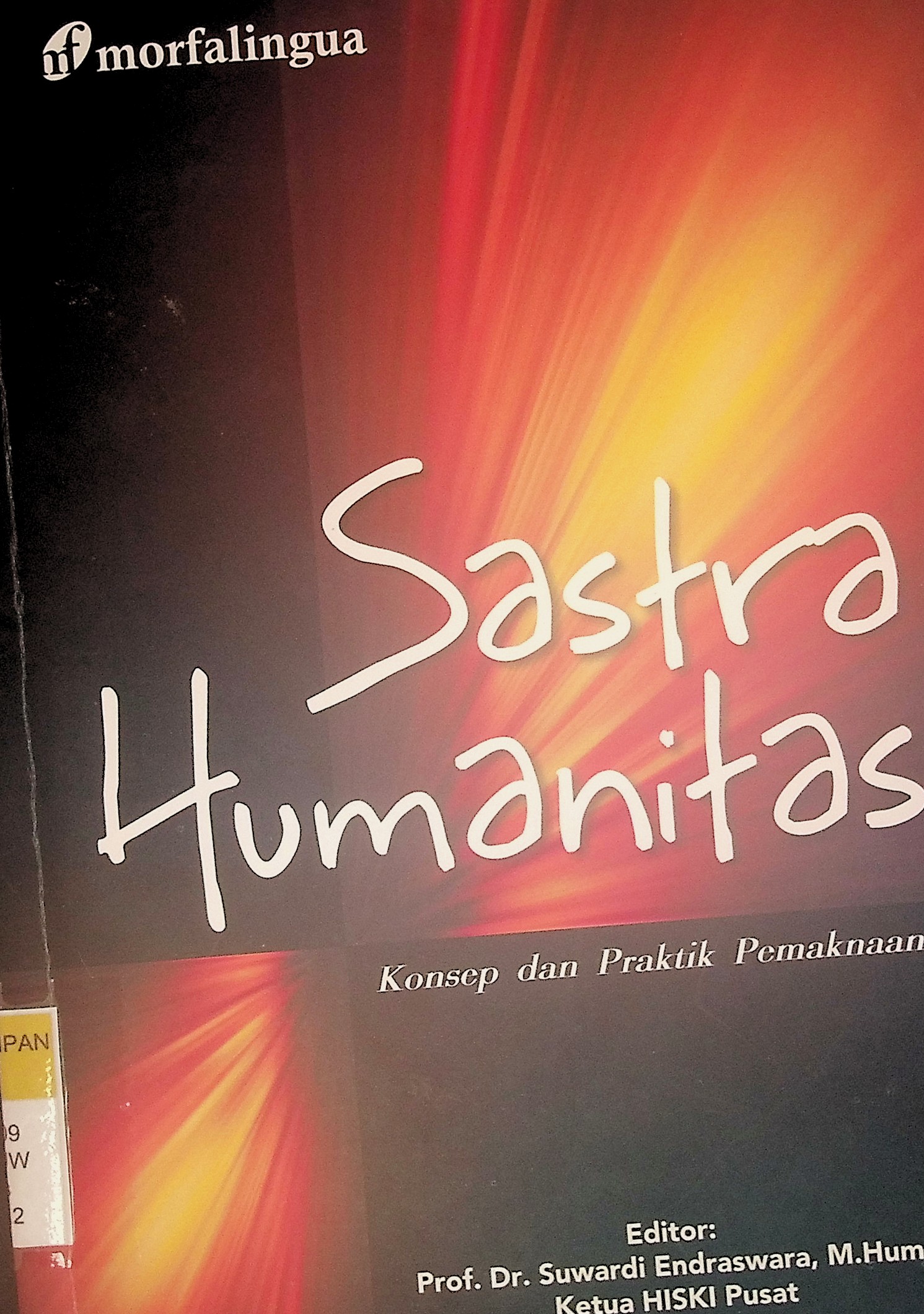 Sastra Humanitas : Konsep dan Praktik Pemaknaan 