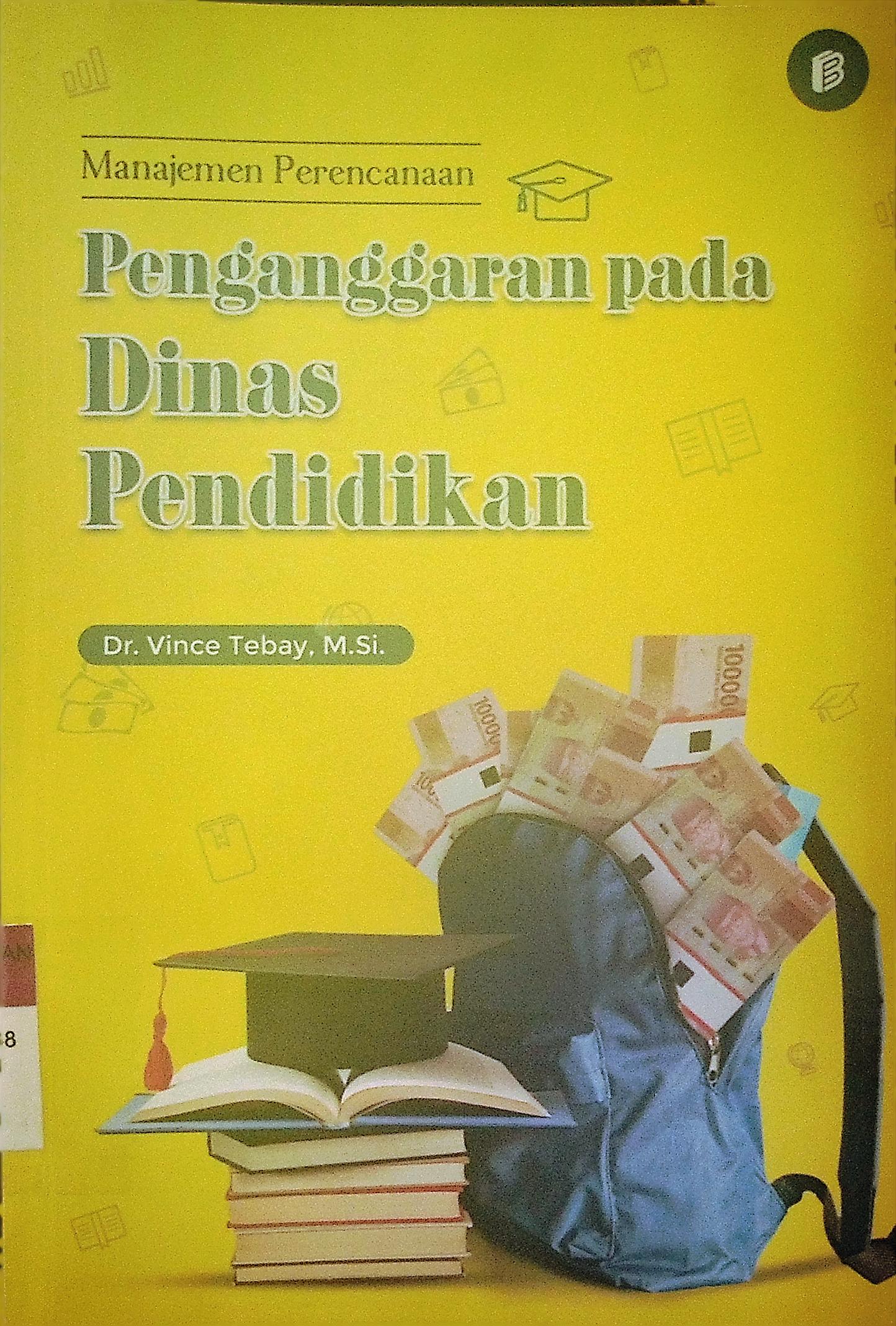 Manajemen perencanaan penganggaran pada dinas pendidikan 