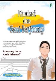 Mindset dan Seni Berjuang 