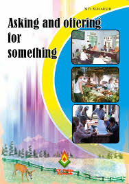 Asking and Offering Something 