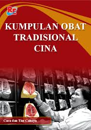 Kumpulan Obat Tradisional Cina 