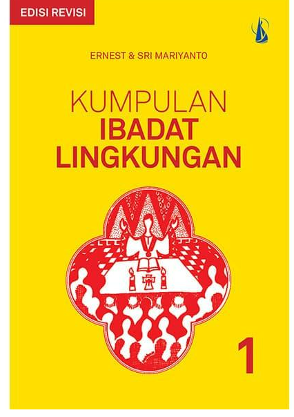 Kumpulan Ibadat Lingkungan 1 : Ibadat,Doa,Nyanyian Untuk Pertemuan di Lingkungan 