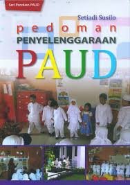 Pedoman Penyelenggara PAUD 