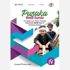Pusaka Basa Sunda Kelas IV : Basa Sunda 