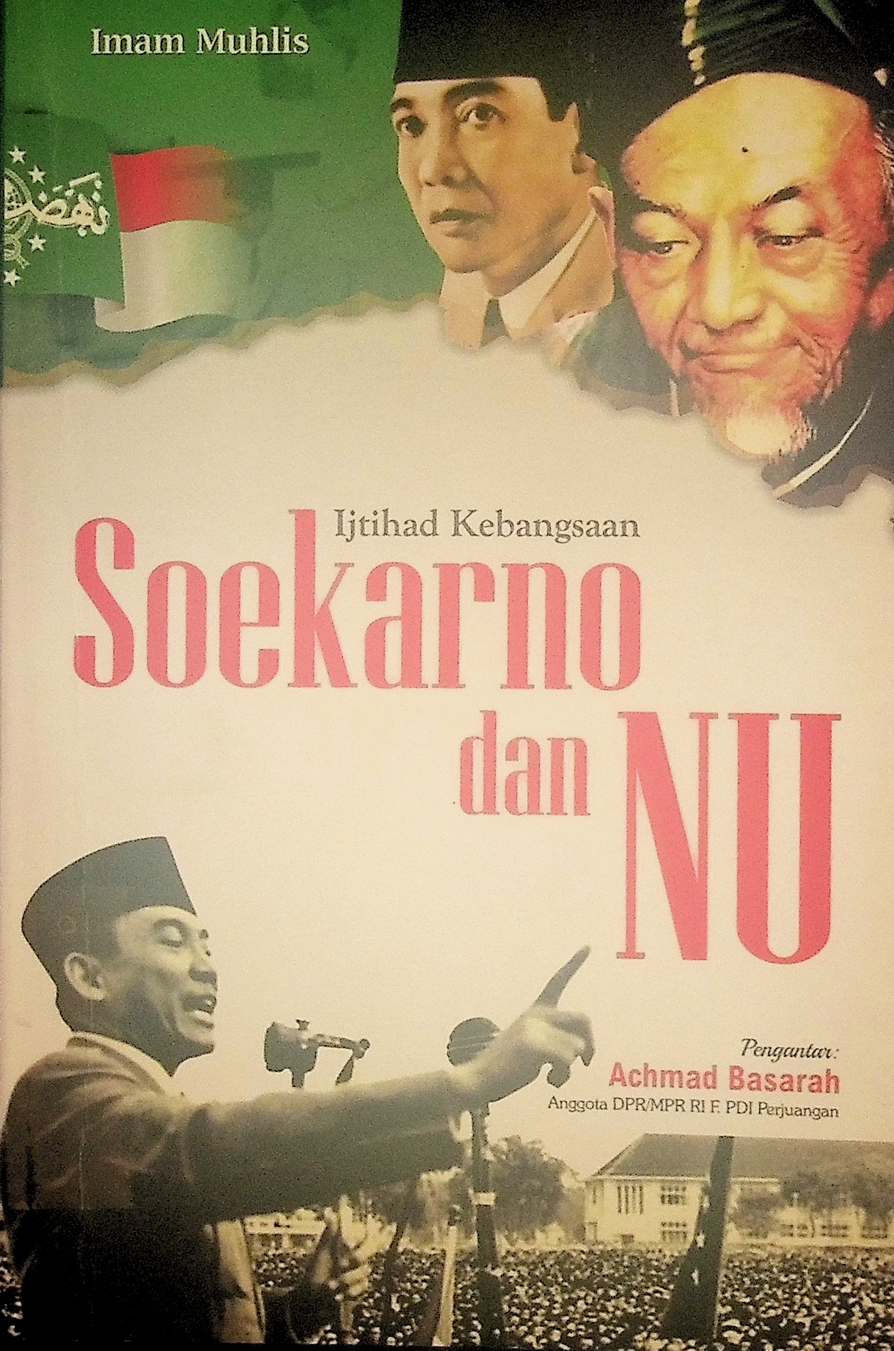 IJTIHAD KEBANGSAAN SOEKARNO DAN NU 