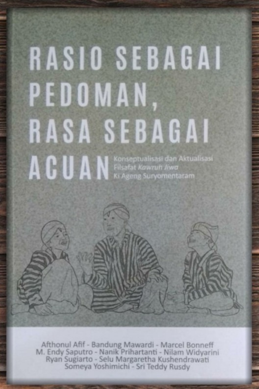 RASIO SEBAGAI PEDOMAN, RASA SEBAGAI ACUAN : Tulisan-tulisan dalam buku ini membantu untuk menghidupkan kembali kehidupan dan filosofi Ki Ageng Suryomentaram. Ki Ageng Suryomentaram merupakan salah satu dari sejumlah sosok tersohor dalam kehidupan pemikiran dan religius Jawa pada akhir abad ke-19 dan awal abad ke-20. 