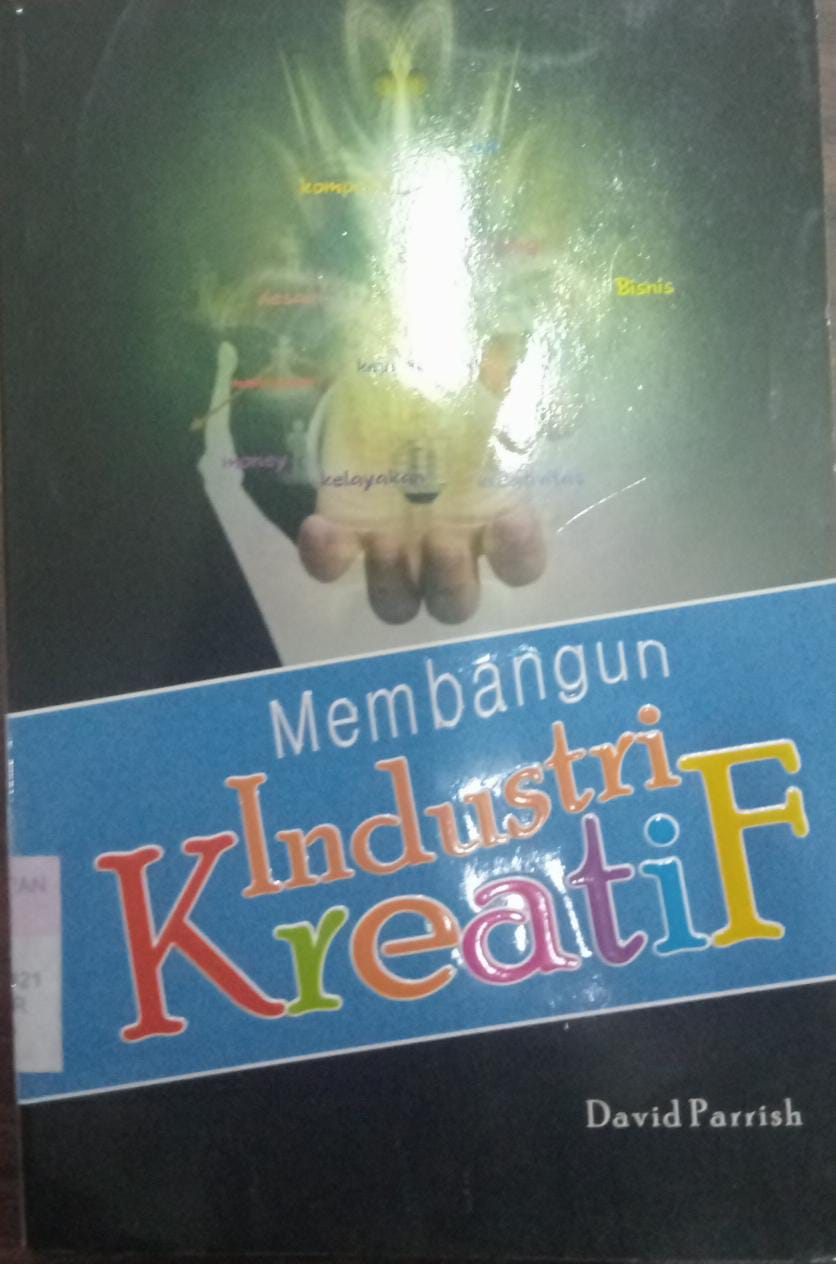 Membangun Industri Kreatif 