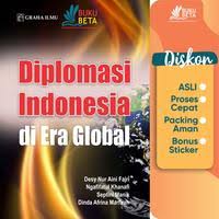 DIPLOMASI INDONESIA DI ERA GLOBAL 