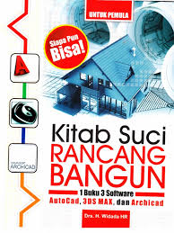 Kitab Suci Rancangan Bangunan : 1 Buku 3 Software 