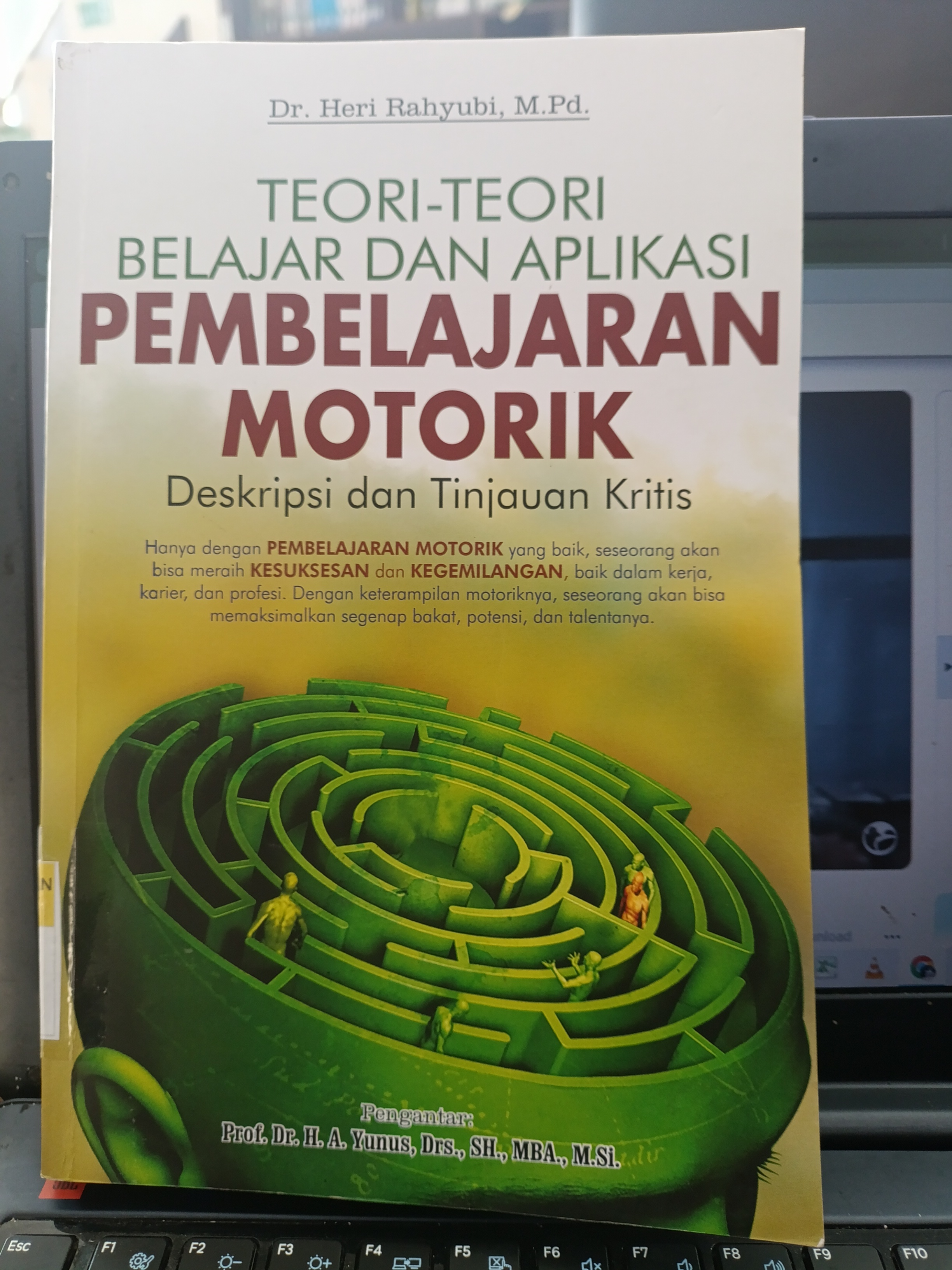 TEORI - TEORI BELAJAR DAN APLIKASI PEMBELAJARAN MOTORIK : Deskripsi dan Tinjauan Kritis 