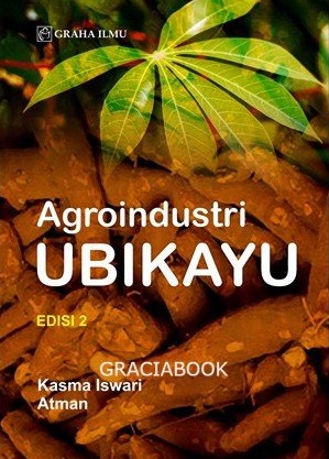 AGROINDUSTRI UBIKAYU : Edisi 2 