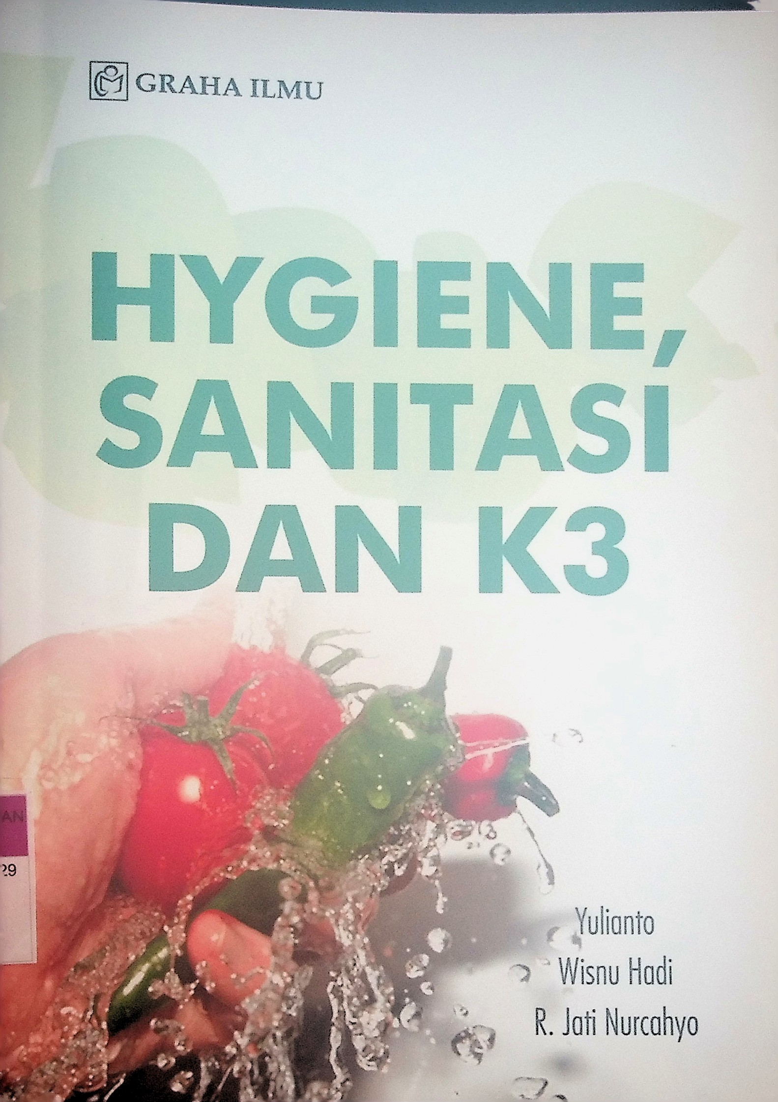 HYGIENE, SANITASI DAN K3 