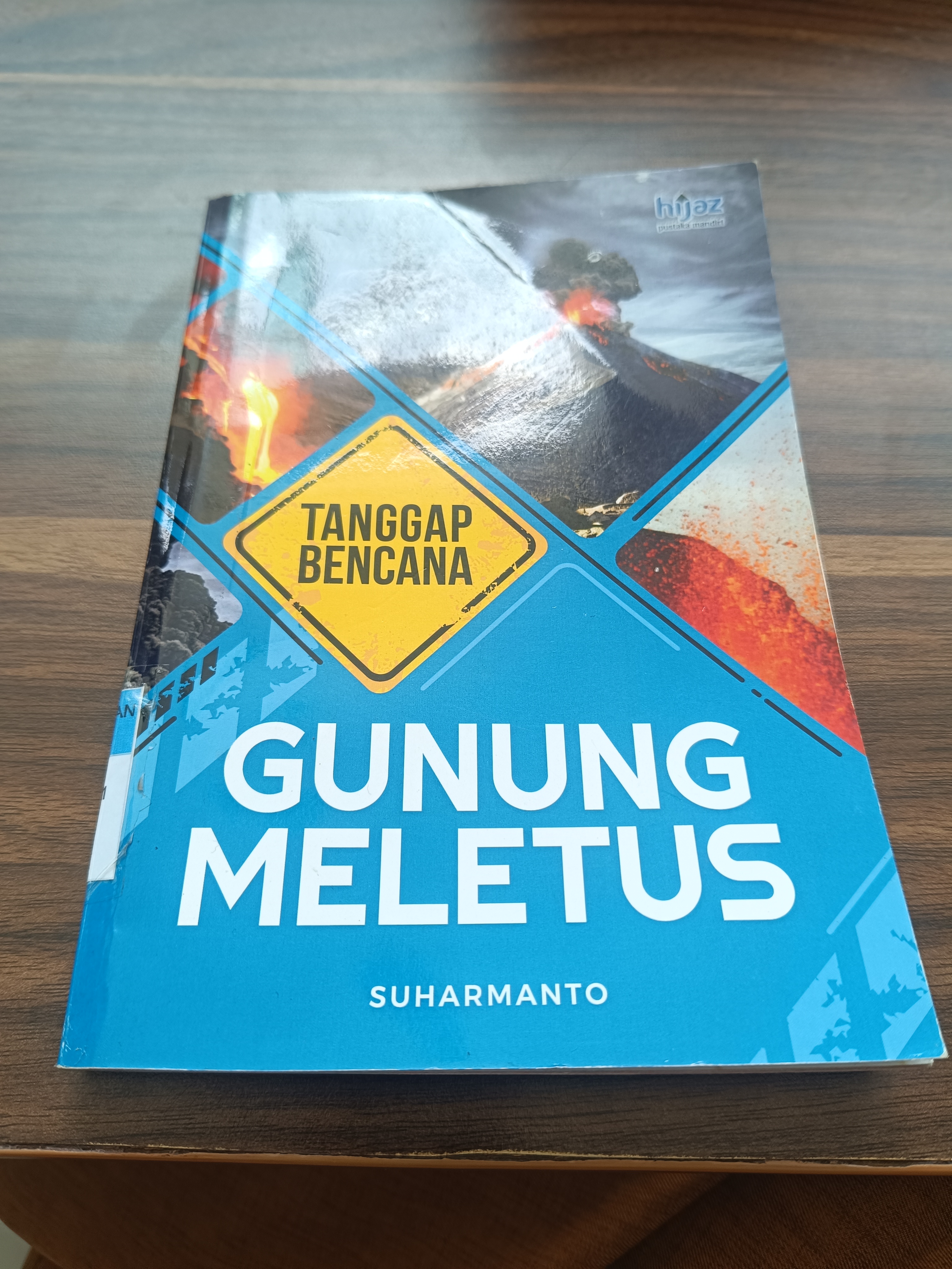 Gunung Meletus : Tanggap Bencana 