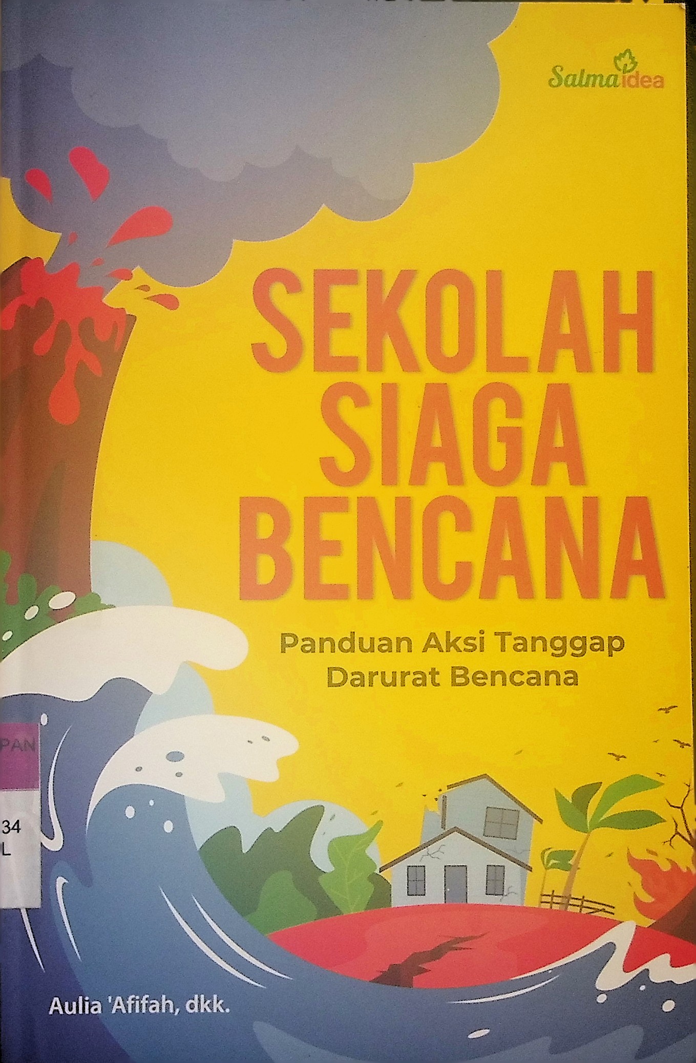 Sekolah Siaga Bencana Panduan AksiTanggap Darurat Bencana 