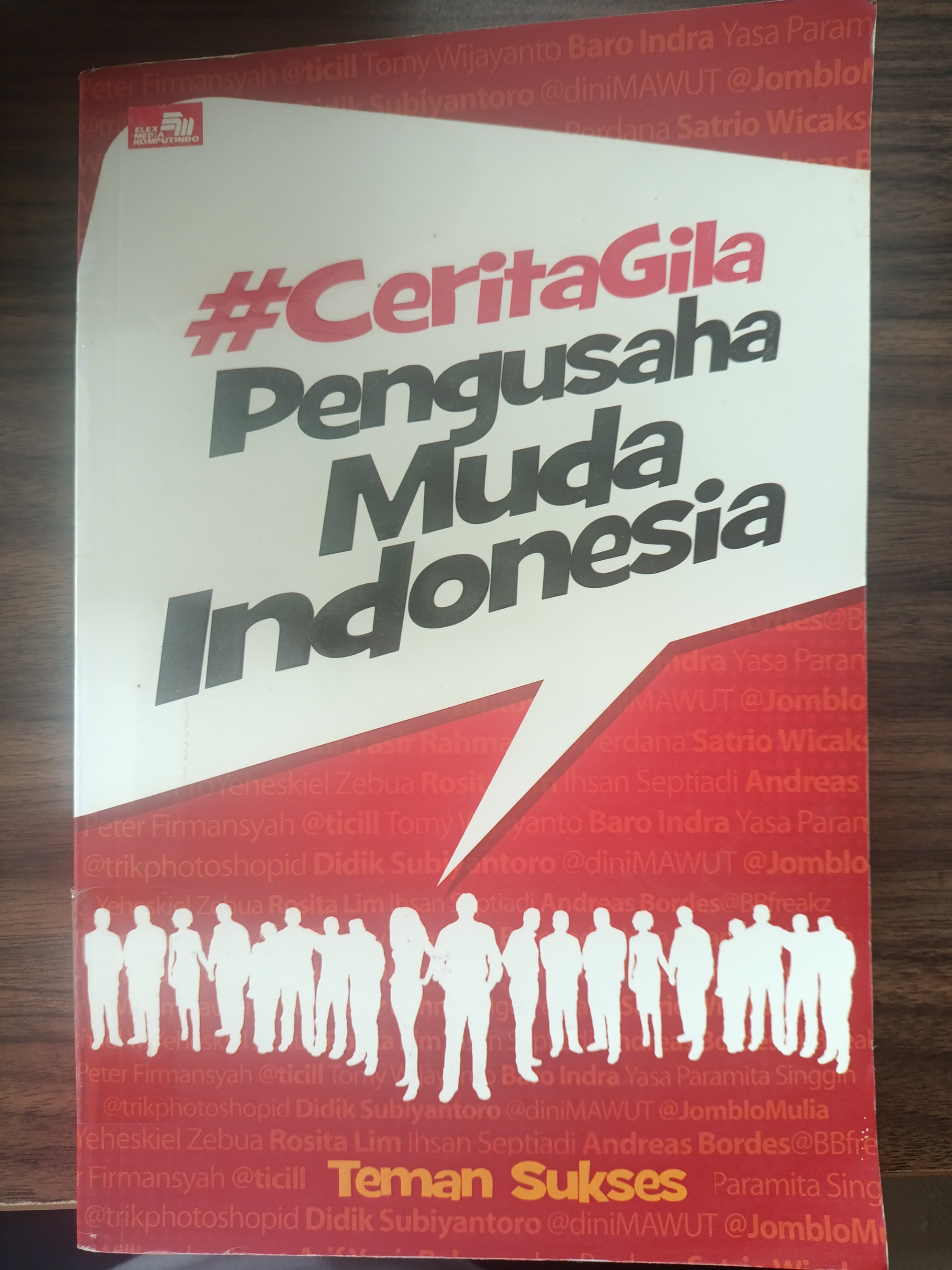 #Cerita gila pengusaha muda Indonesia 