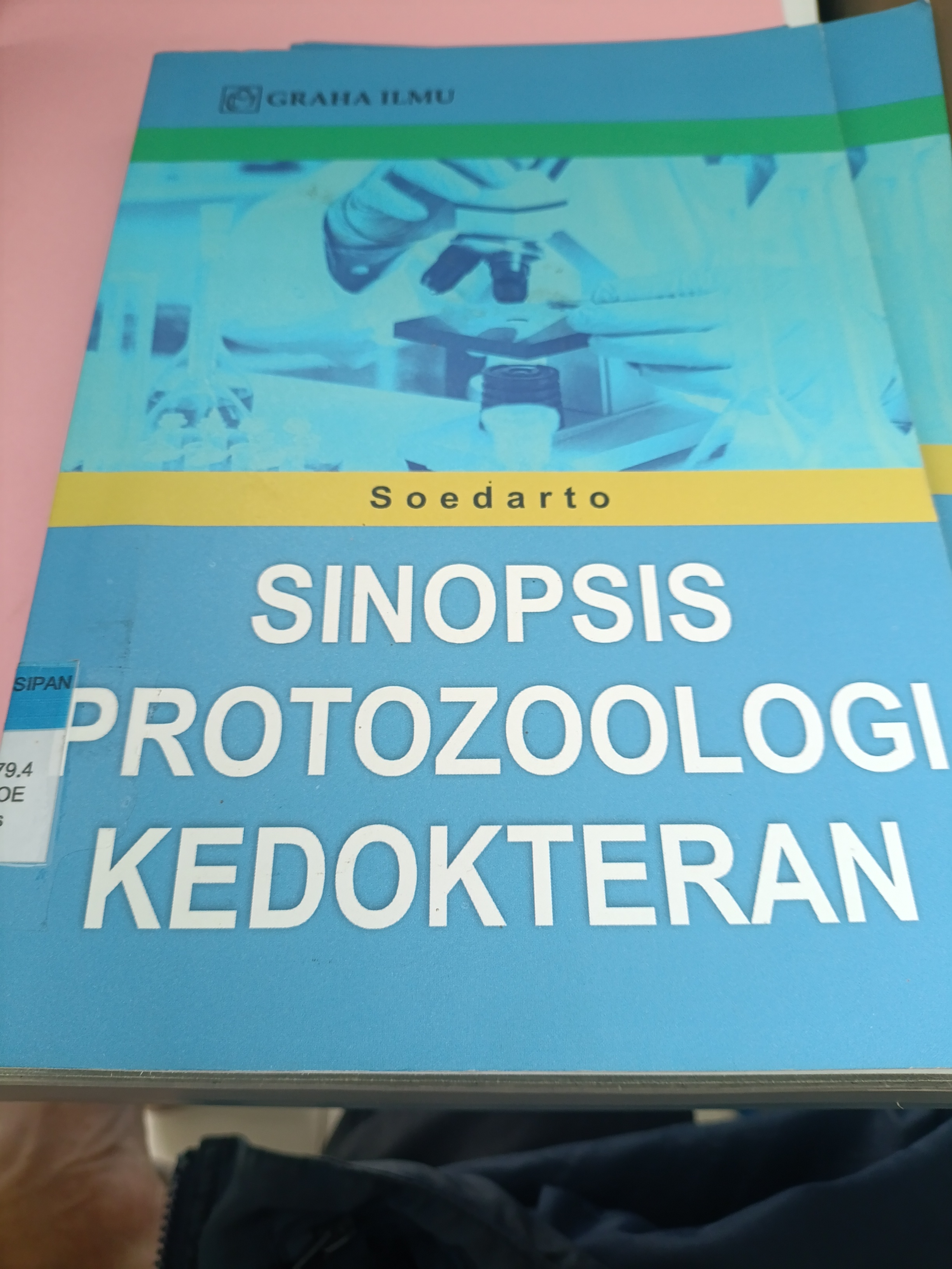 SINOPSIS PROTOZOOLIGI KEDOKTERAN 