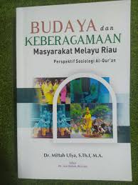 BUDAYA DAN KEBERAGAMAN : Masyarakat Melayu Riau 