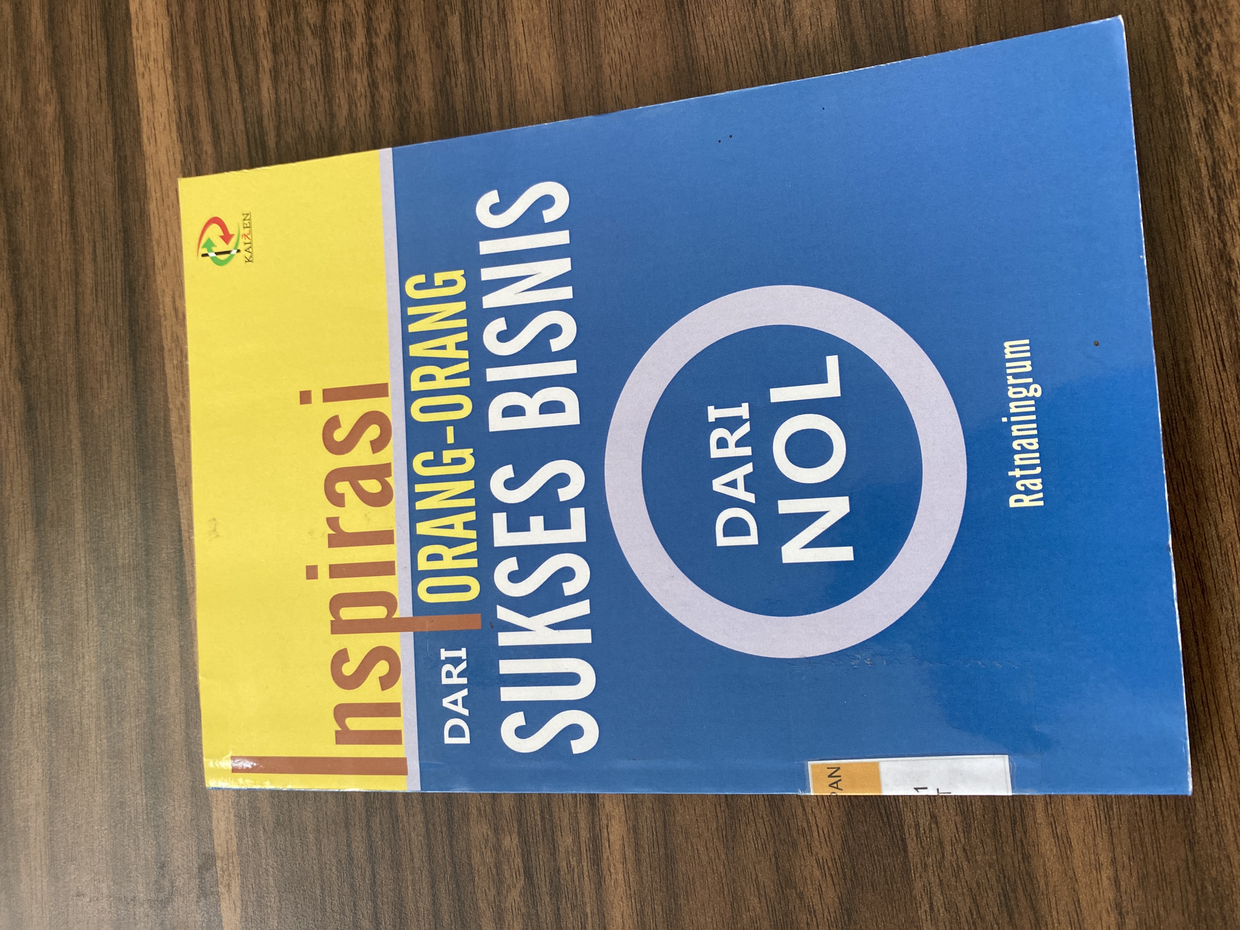 INSPIRASI DARI ORANG_ORANG SUKSES BISNIS DARI NOL 