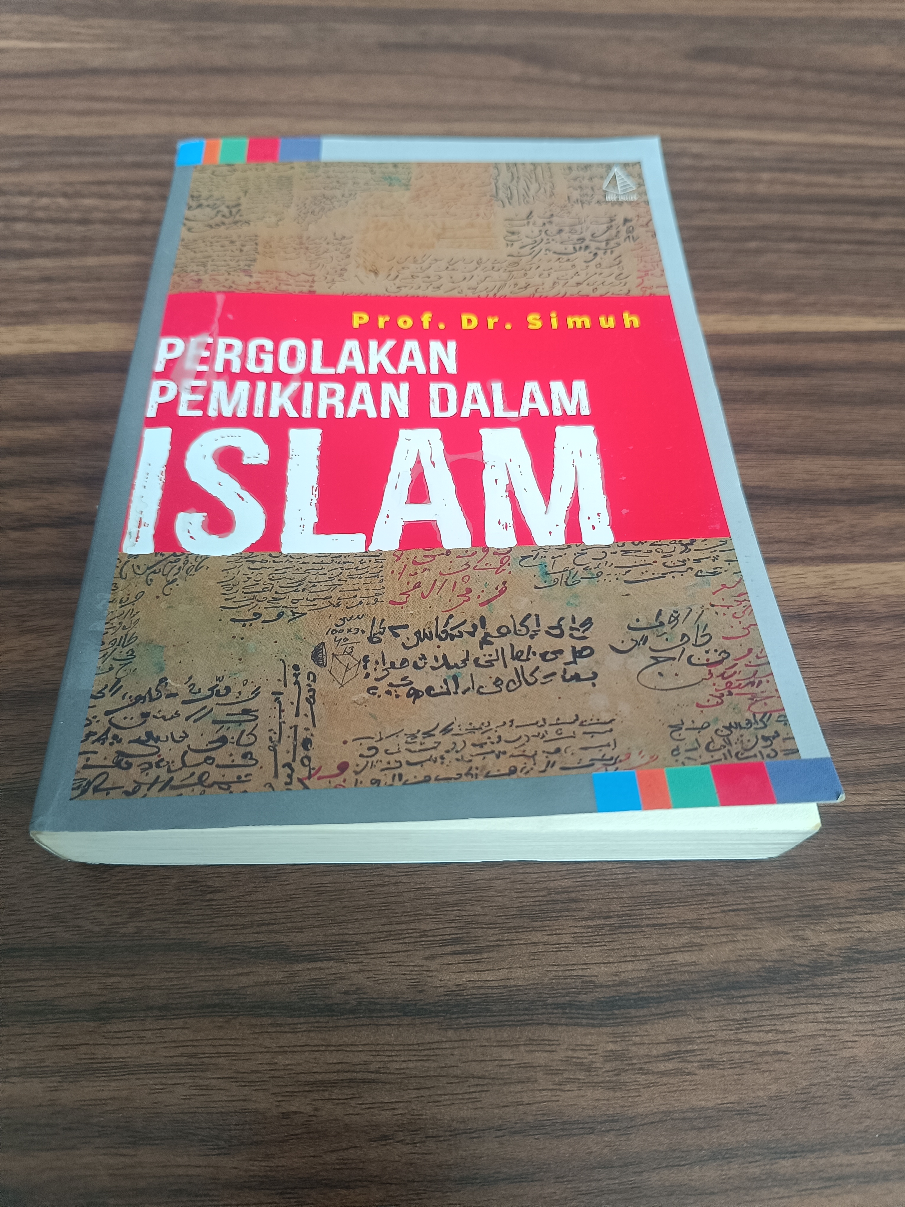 PERGOLAKAN PEMIKIRAN DALAM ISLAM 