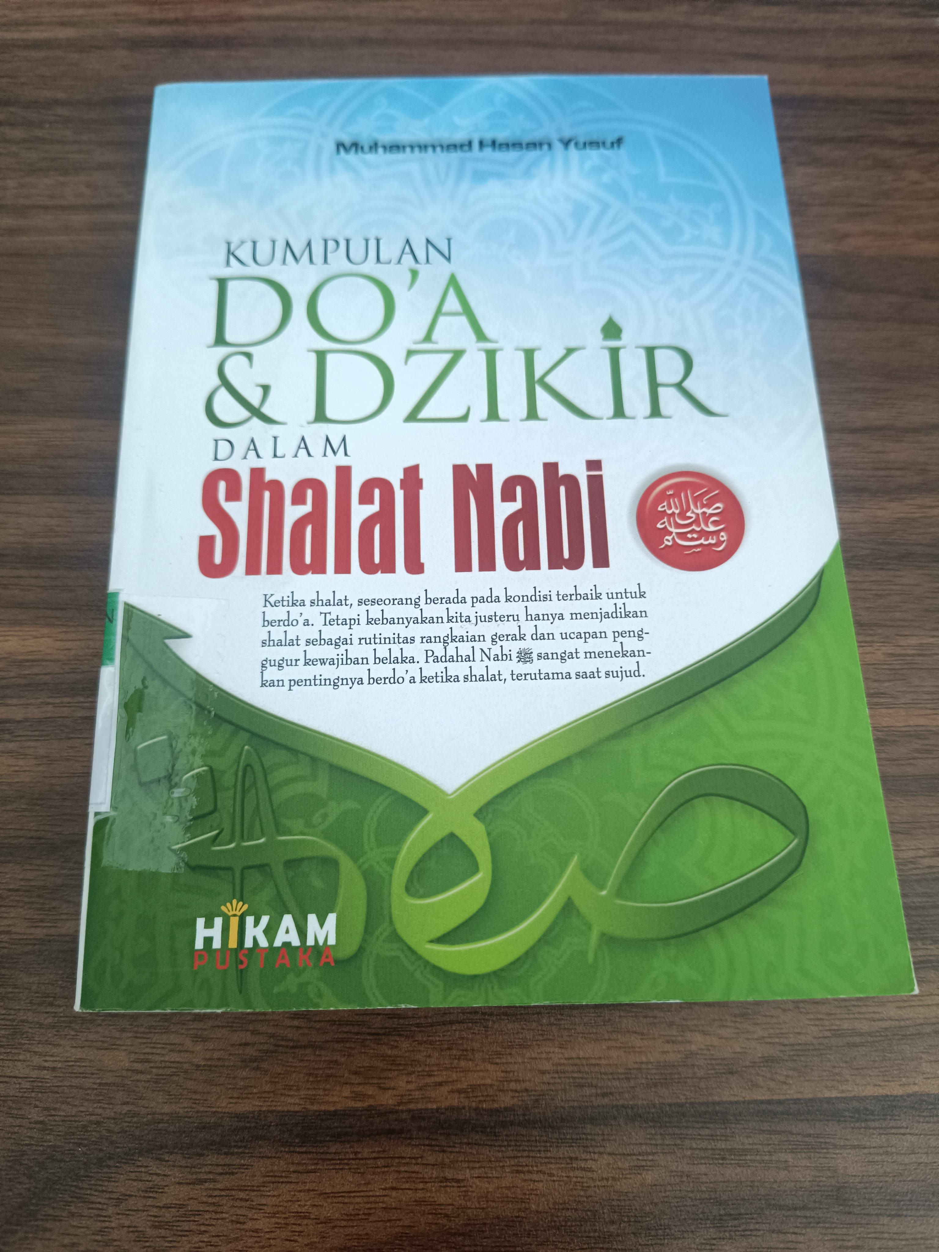 KUMPULAN DO'A DAN DZIKIR DALAM SHALAT NABI 