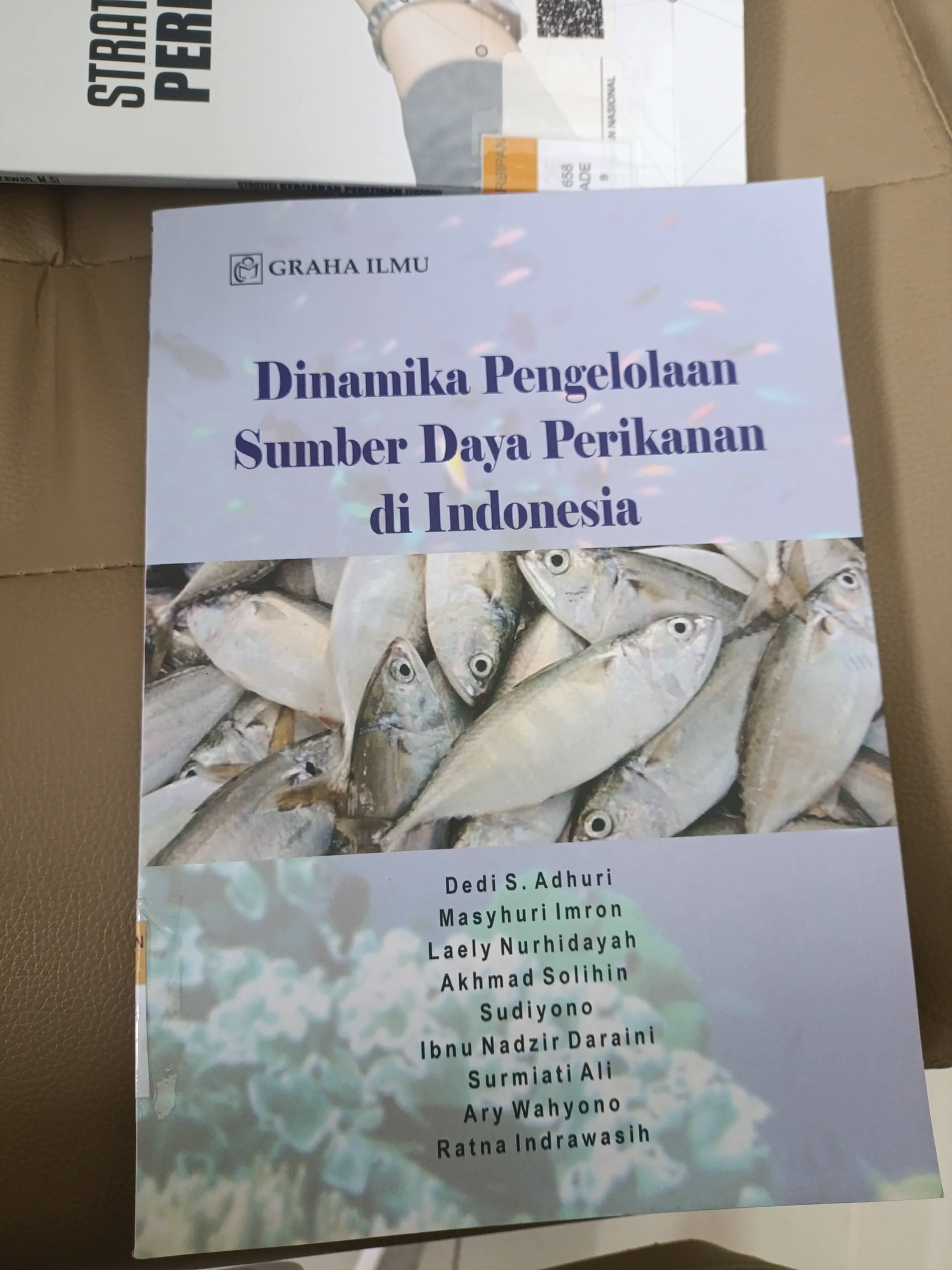 DINAMIKA PENGELOLAAN SUMBER DAYA PERIKANAN DI INDONESIA 