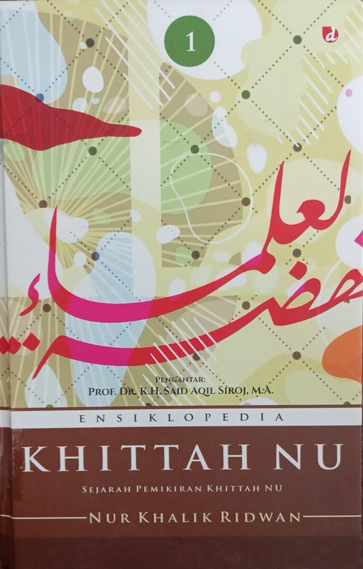 ENSIKLOPEDIA KHITTAH NU JILID 1 