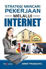 STRATEGI MENCARI PEKERJAAN MELALUI INTERNET 