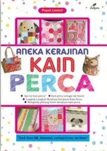 ANEKA KERAJINAN KAIN PERCA 