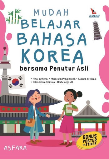 MUDAH BELAJAR BAHASA KOREA : Bersama Penutur asli 