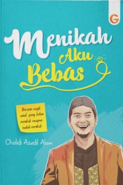 Menikah aku bebas 