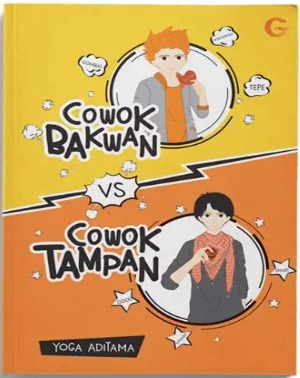 Cowok bakwan versus cowok tampan 