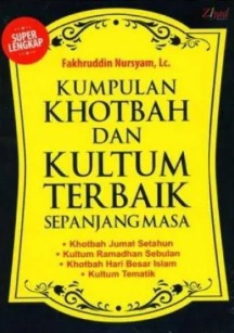 Kumpulan khotbah dan kultum terbaik sepanjang masa 