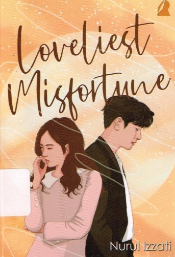 Loveliest misfortune 