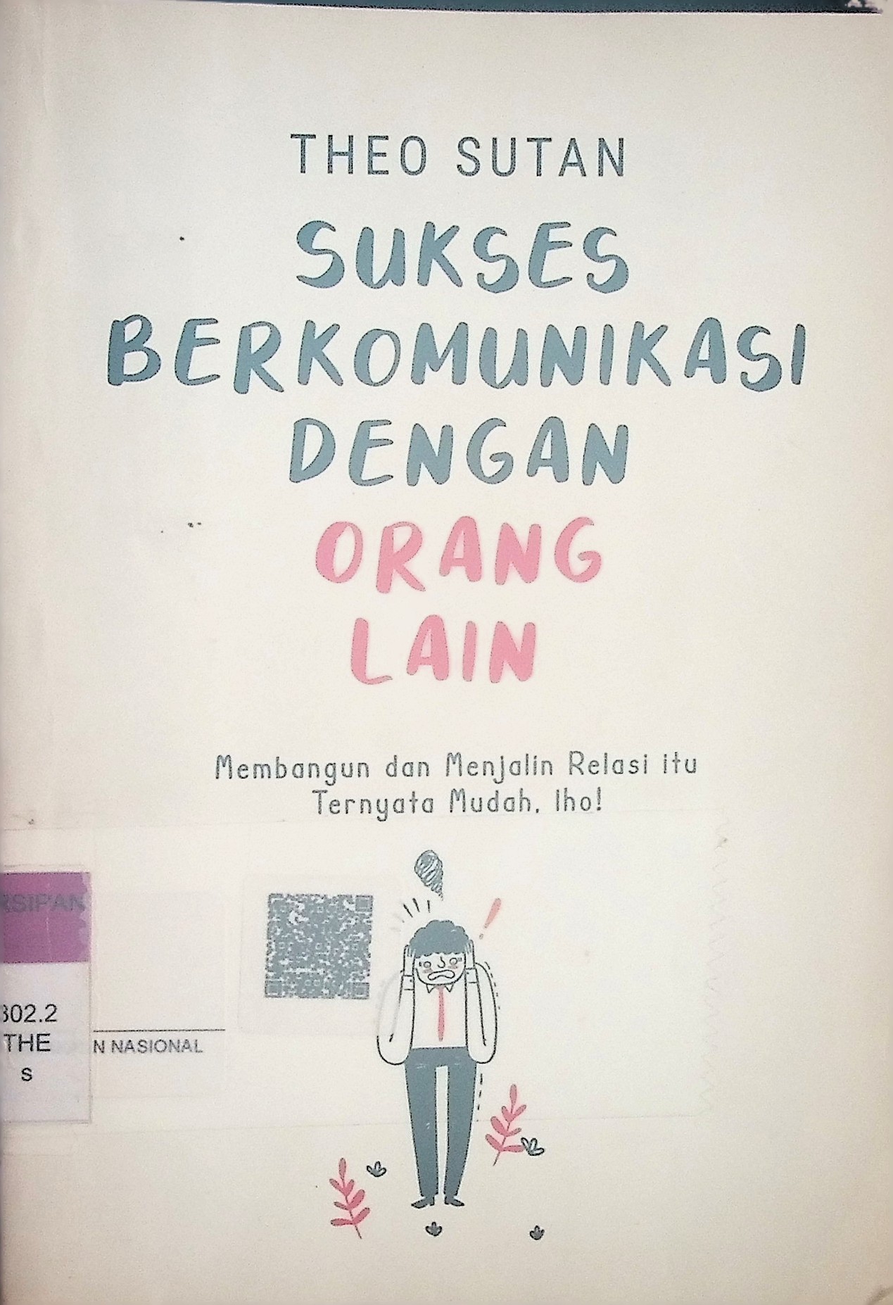 Sukses berkomunikasi dengan orang lain 