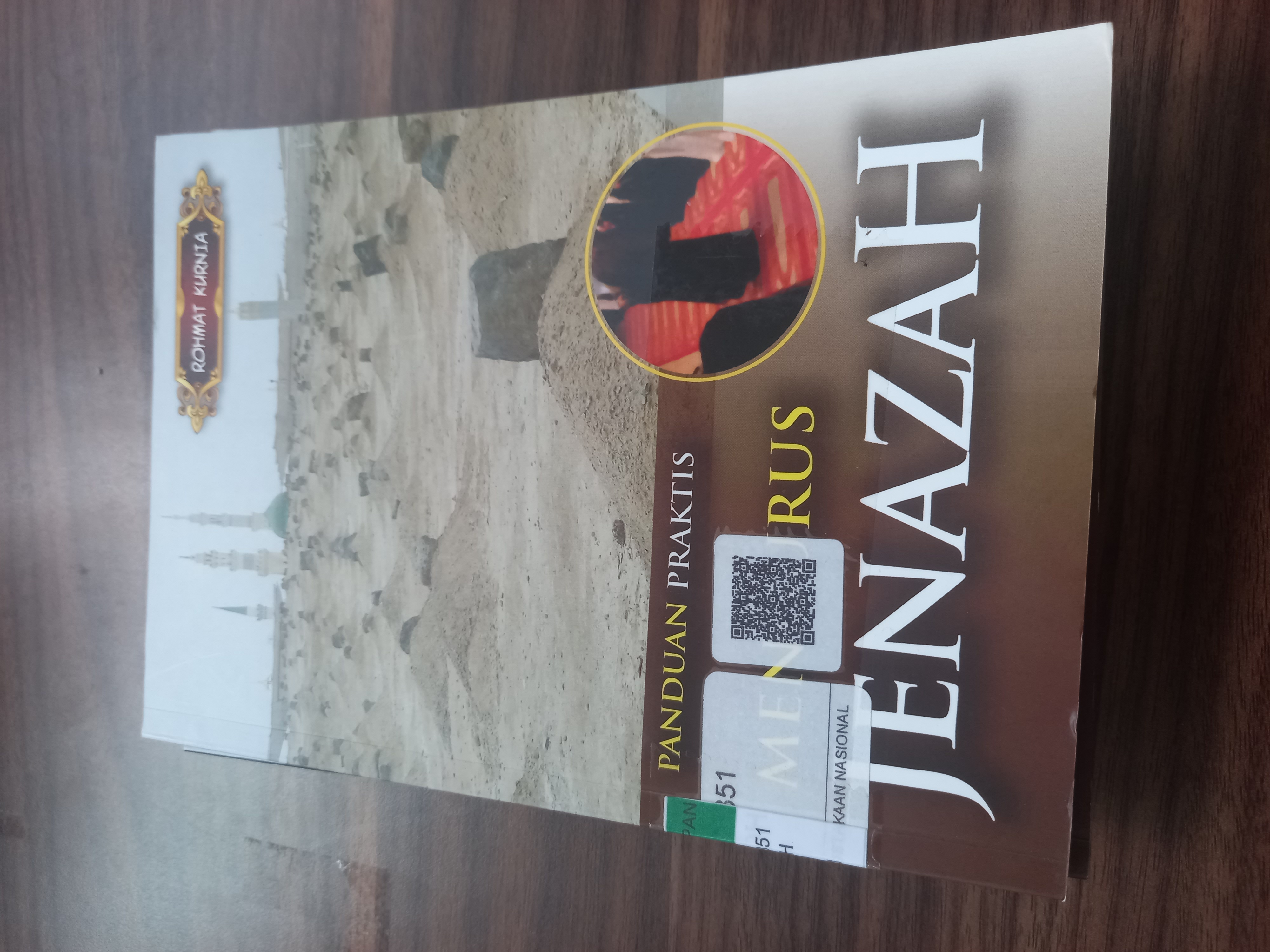 Panduan praktis mengurus jenazah 