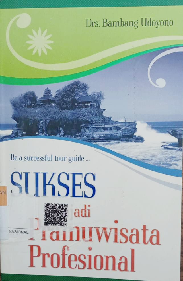 Sukses menjadi pramuwisata profesional 