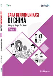 Cara berkomunikasi di China (Volume 1) 