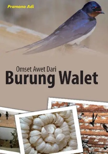 Omset awet dari Burung Walet 