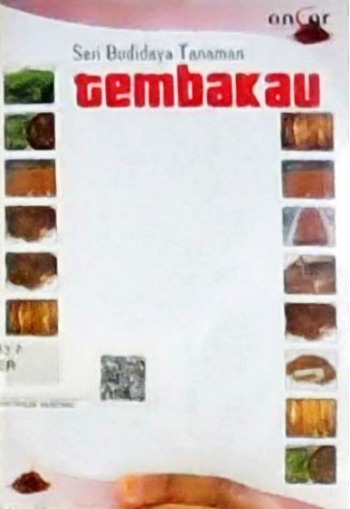 Seri budidaya tanaman tembakau 