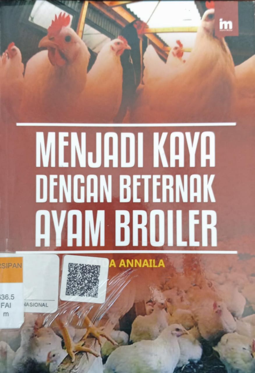 Menjadikan kaya dengan beternak Ayam Broiler 