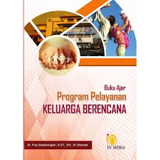 Buku ajar program pelayanan keluarga berencana 