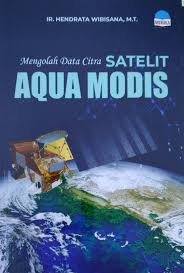Mengolah data citra satelit aqua modis 