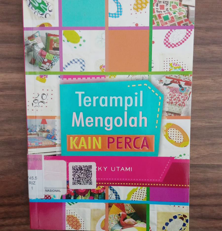 Terampil mengolah kain perca 