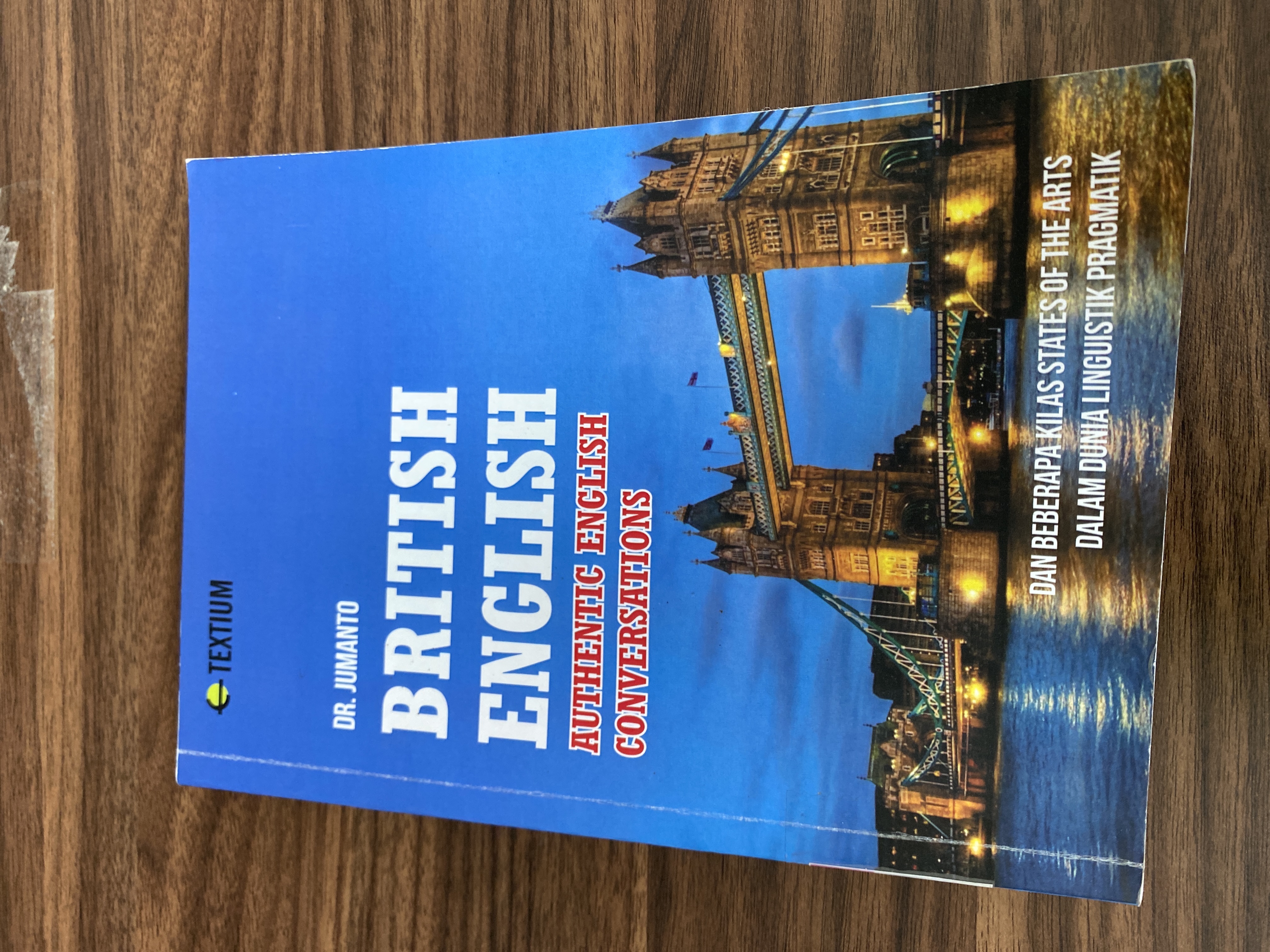 British English : Authentic English Conversations 