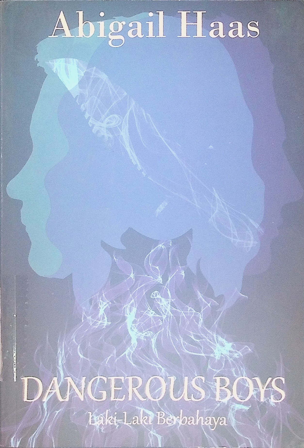 Dangerous Boys : Laki - Laki Berbahaya 