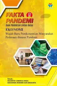 Fakta Pandemi : oase pemikiran lintas batas ekonomi dan hukum 