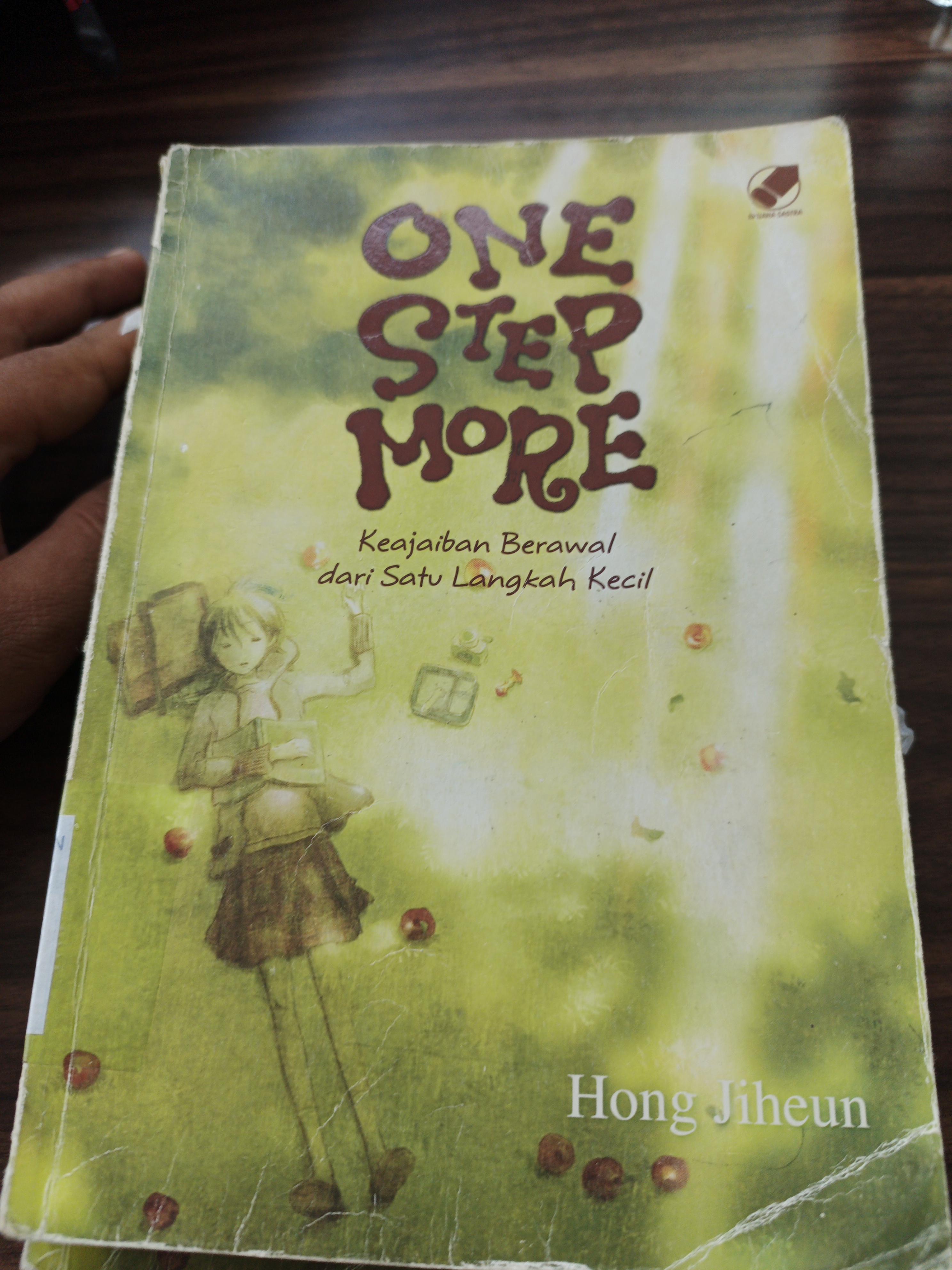 One Step More : Keajaiban Berawal dari satu Langkah Kecil 