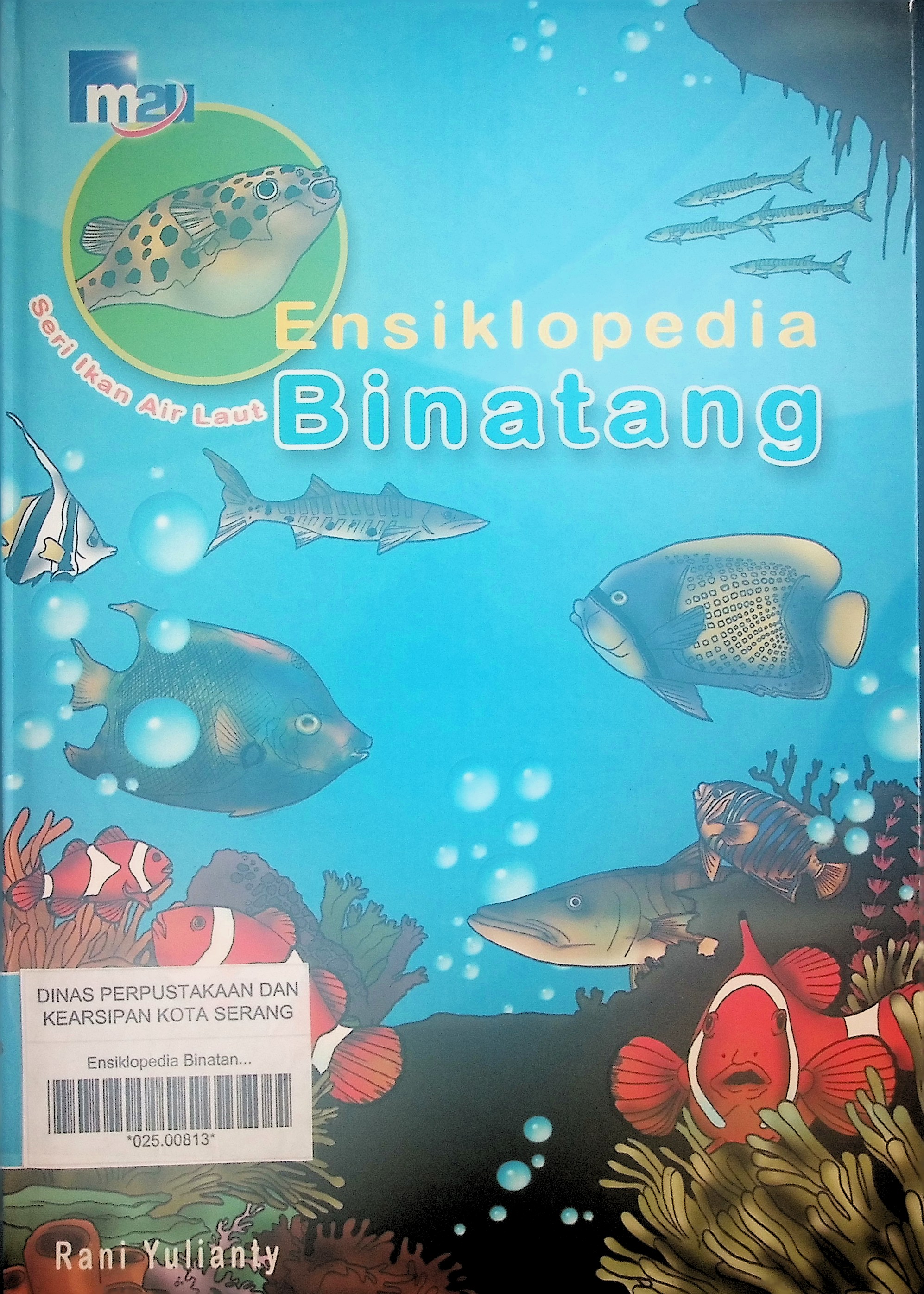Ensiklopedia Binatang : Seri Ikan Air Laut 